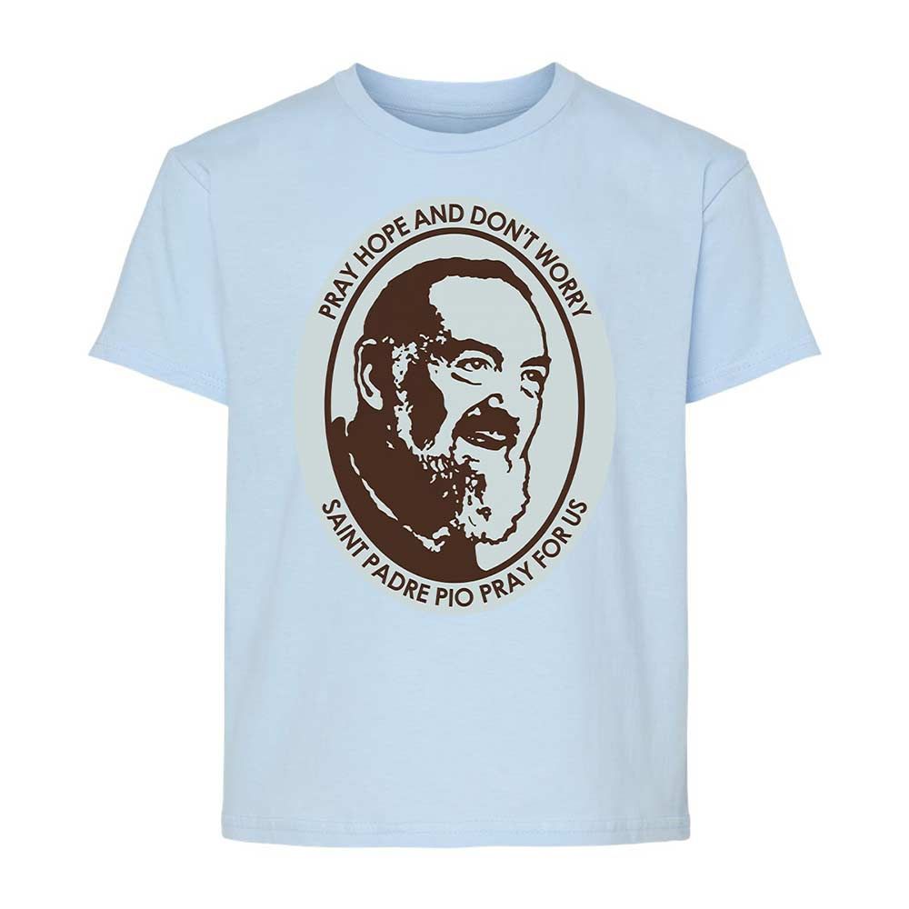 Pray, Hope, and Don't Worry - Light Blue - 3