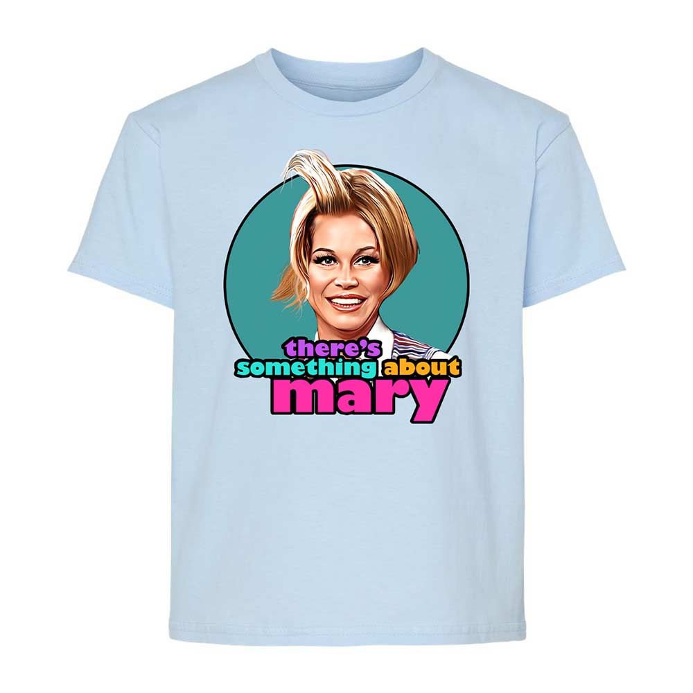 There's Something About Mary - Light Blue - 3