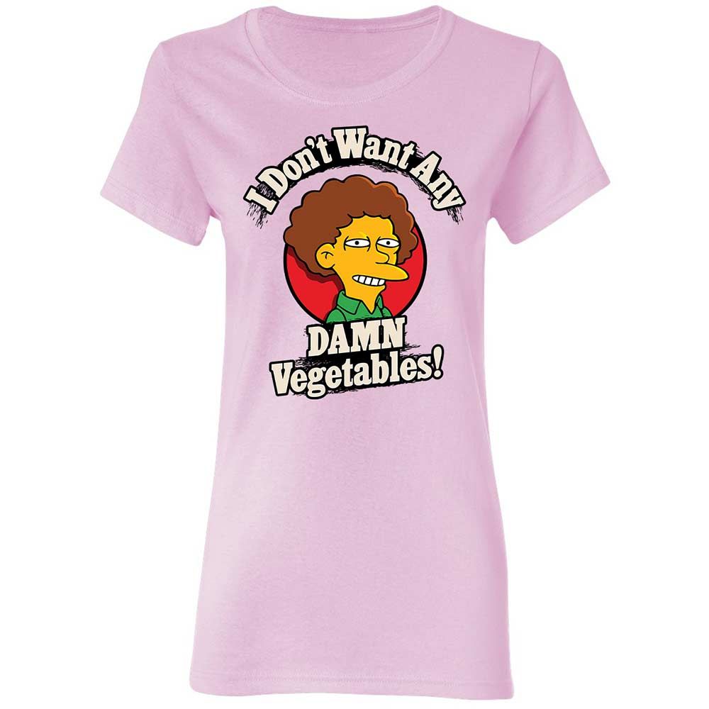I Don't Want Any Damn Vegetables! - Light Pink - 3