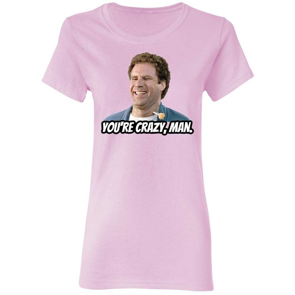 You're crazy, man - Light Pink - 3