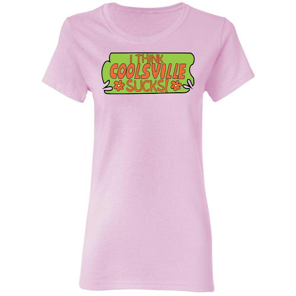 I Think Coolsville Sucks - Light Pink - 3