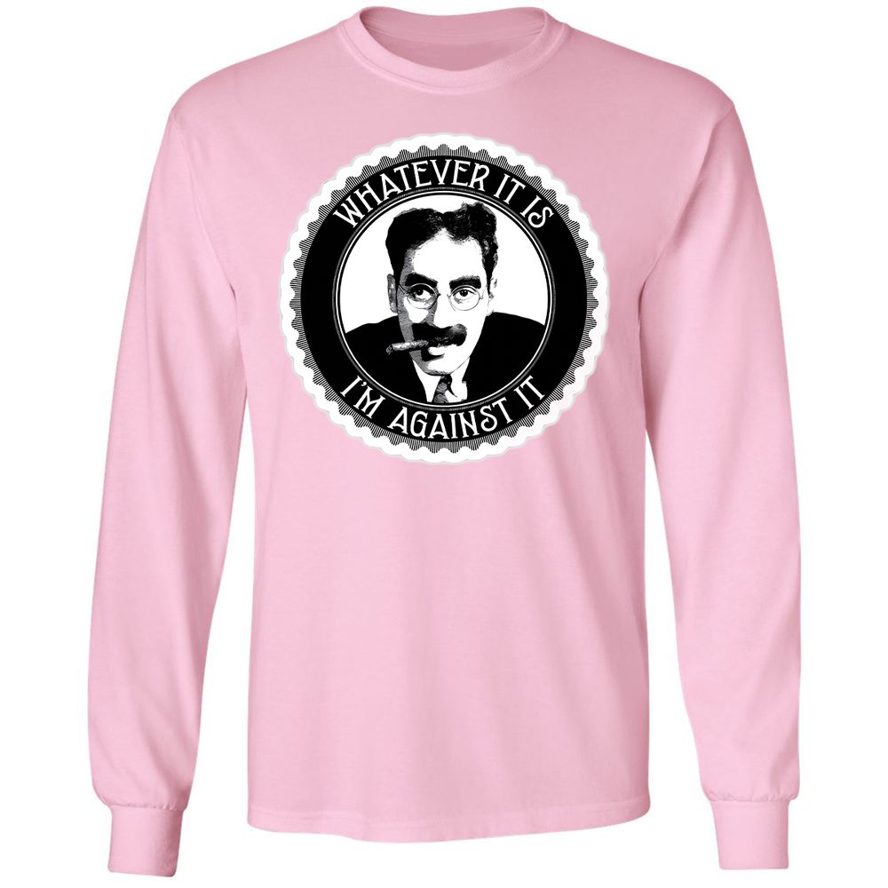 Whatever it is I'm against it - Light Pink - 3