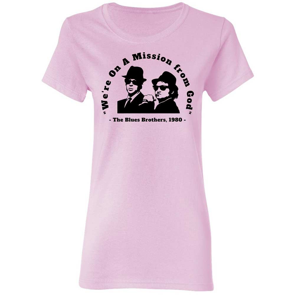We're on a Mission from God - Light Pink - 3