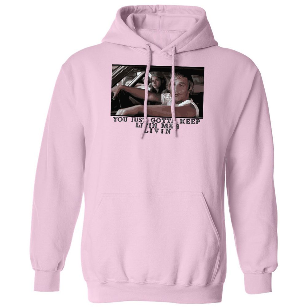 You just gotta keep livin' man - Light Pink - 3