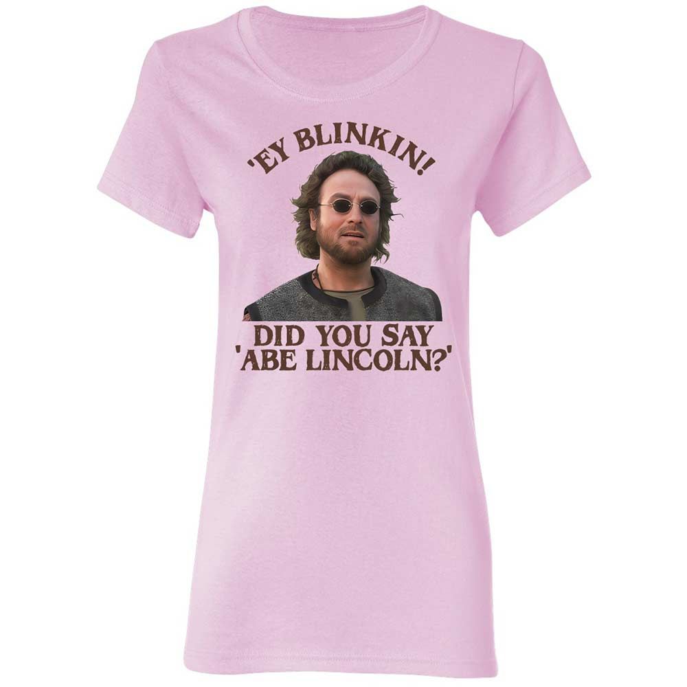 Did You Say Abe Lincoln - Light Pink - 3