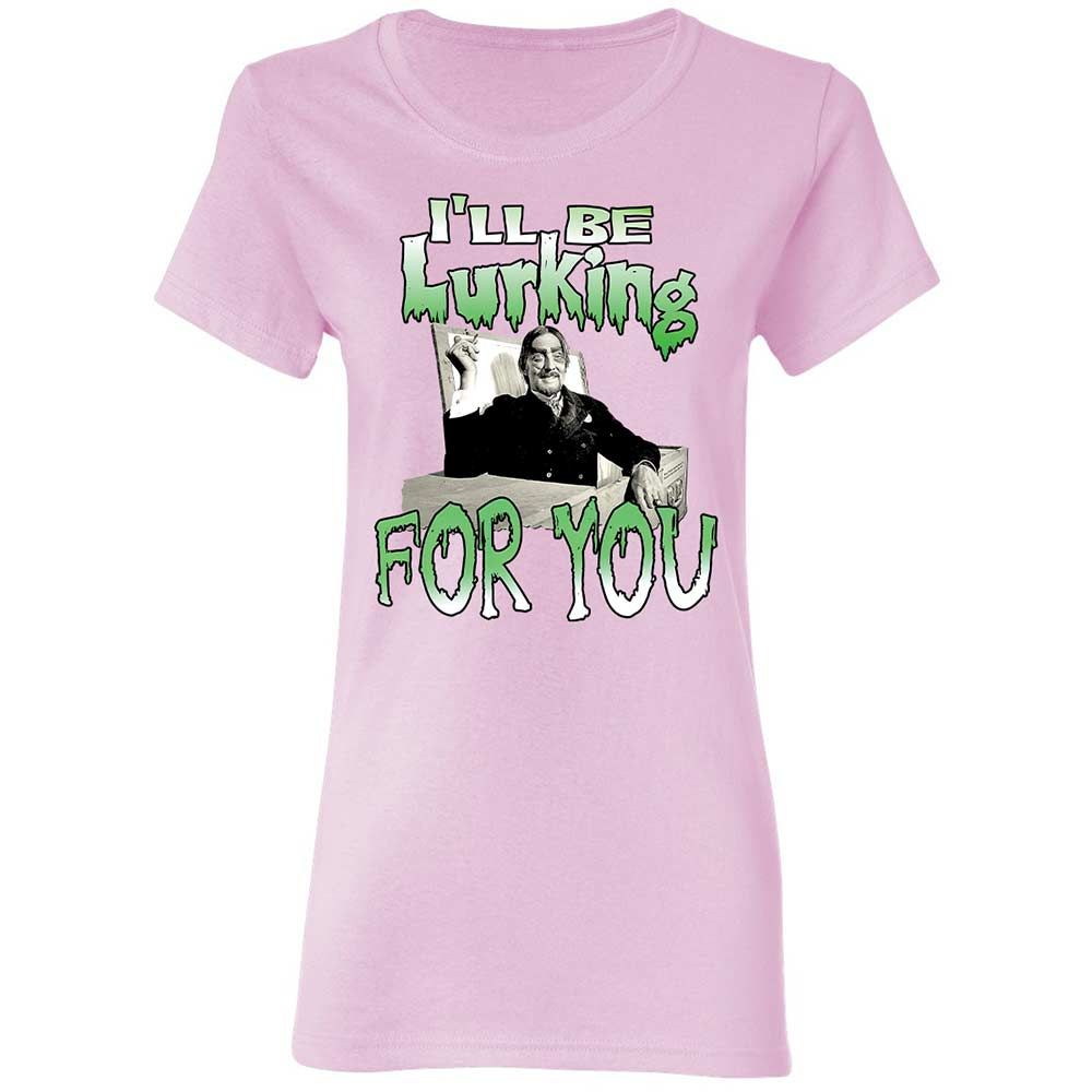 I'll be lurking for you - Light Pink - 3