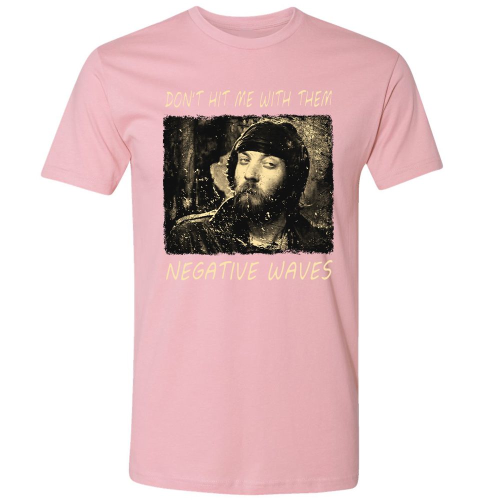 Don't hit me with them negative waves - Light Pink - 3