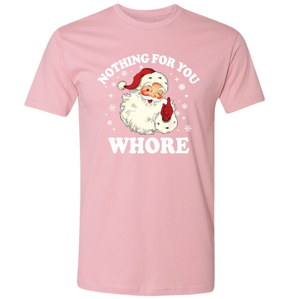 Nothing For You Whore Santa - Light Pink - 3