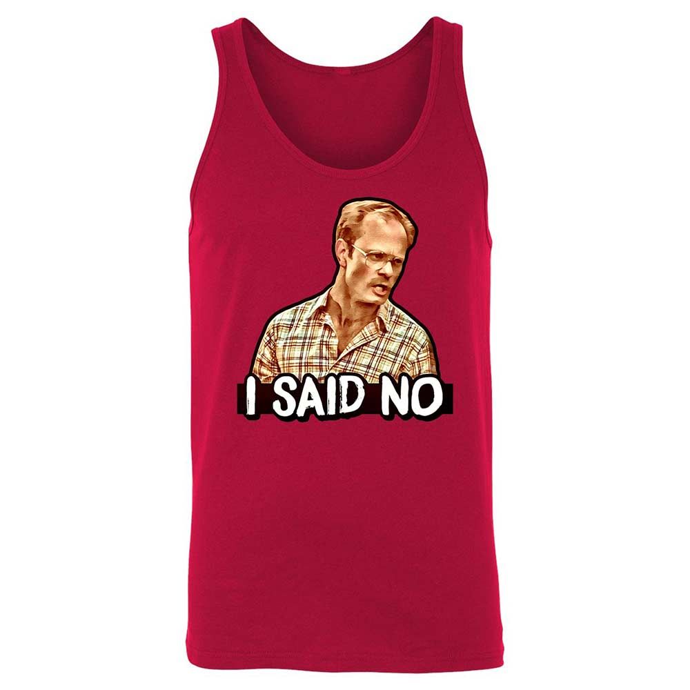 I Said No - Red - 3