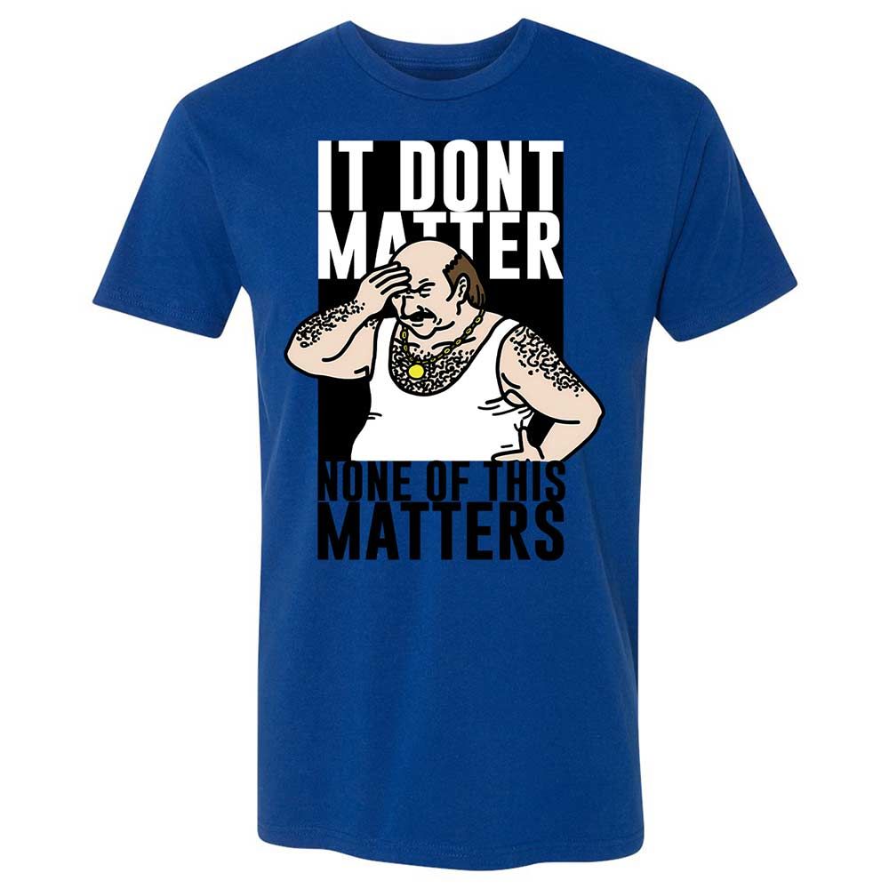 It Don't Matter - Royal - 3