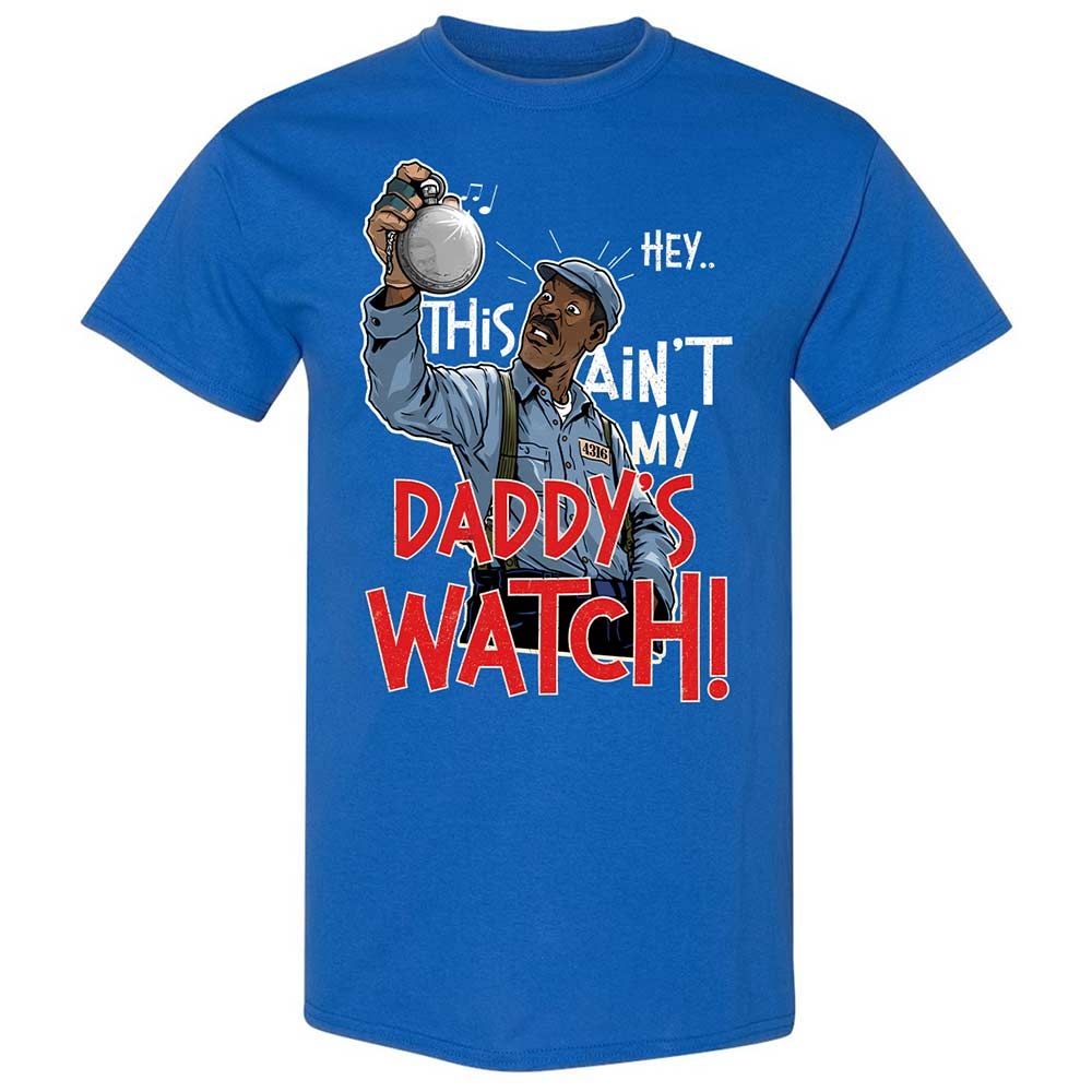This Ain't My Daddy's Watch - Royal - 3