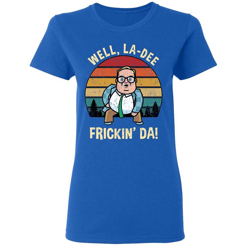 La-Dee-Frickin-Da - Royal - 3