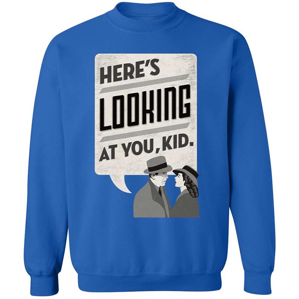 Here's Looking at You Kid - Royal - 3