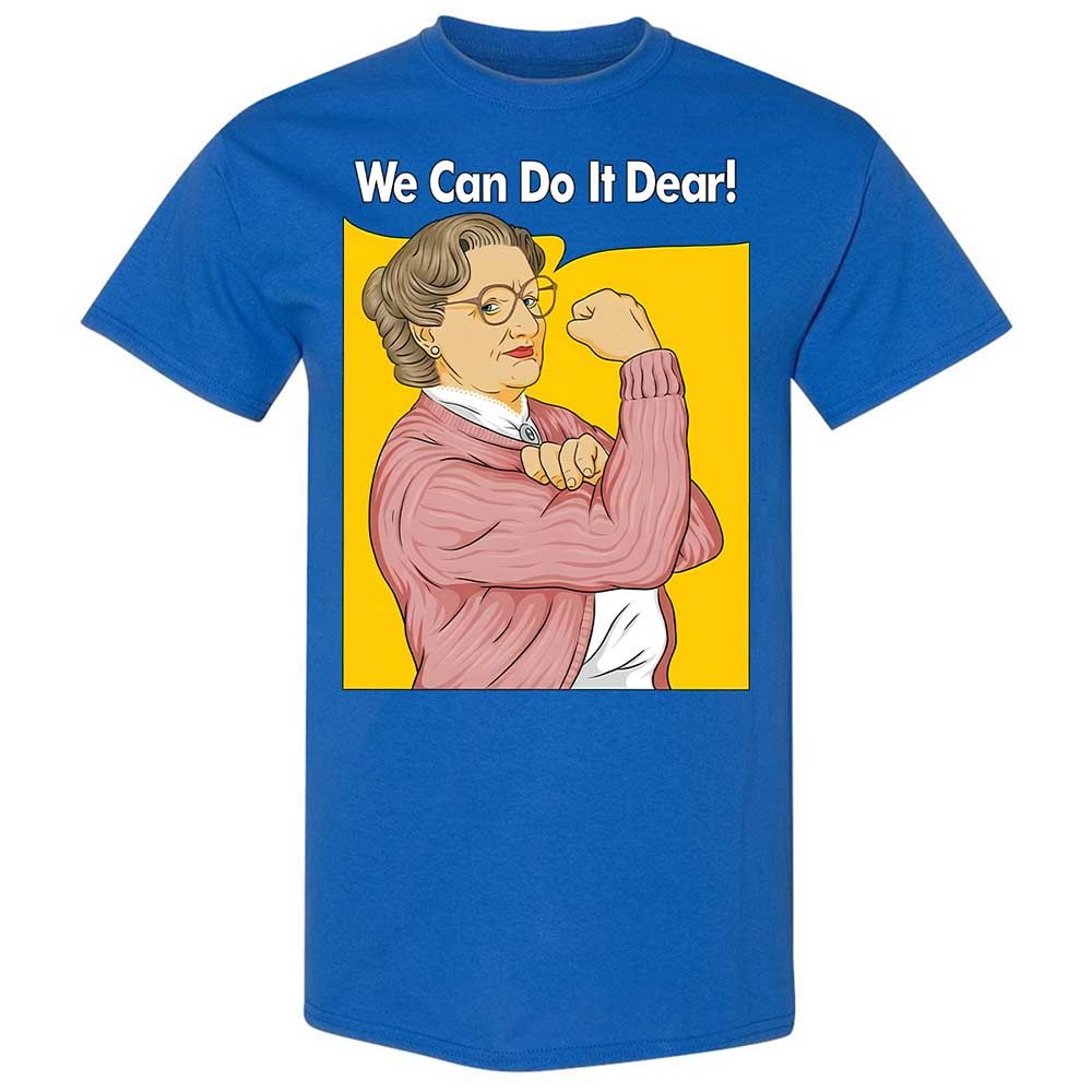 We Can Do It Dear - Royal - 3