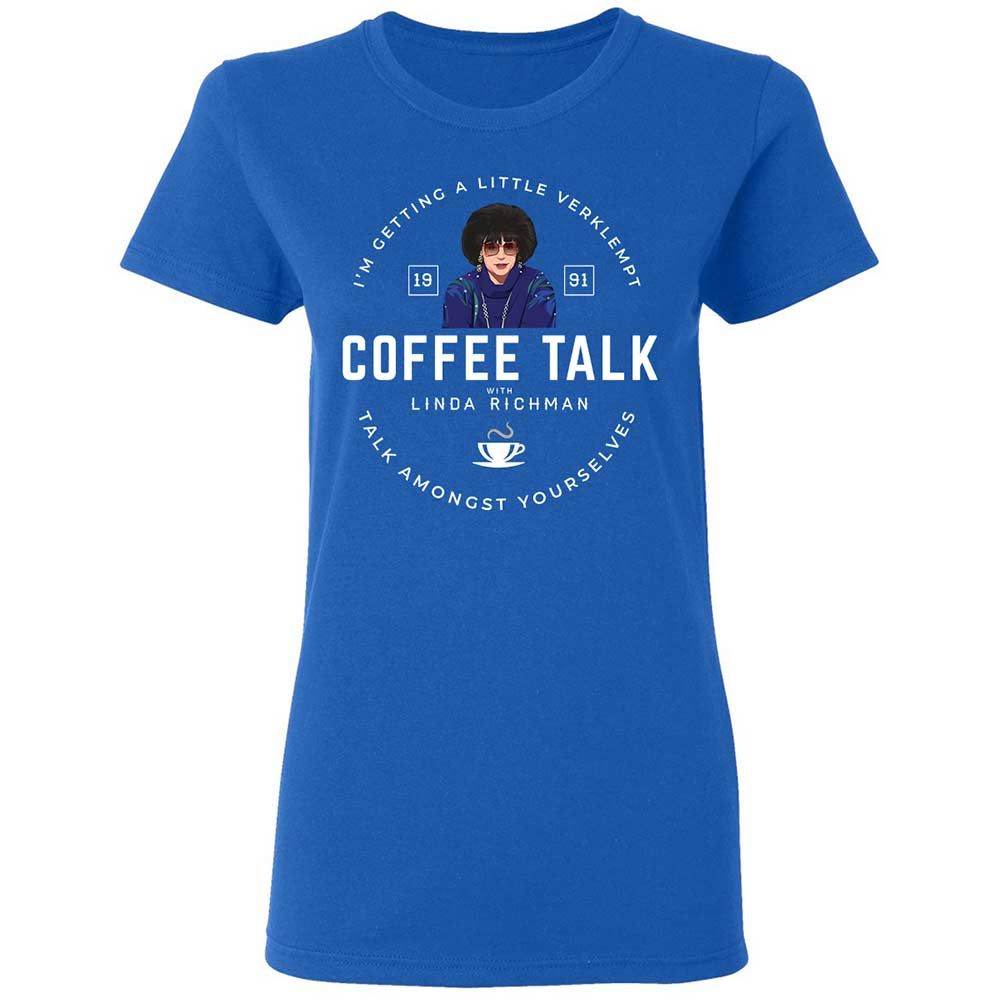 Coffee Talk with Linda Richman - Royal - 3