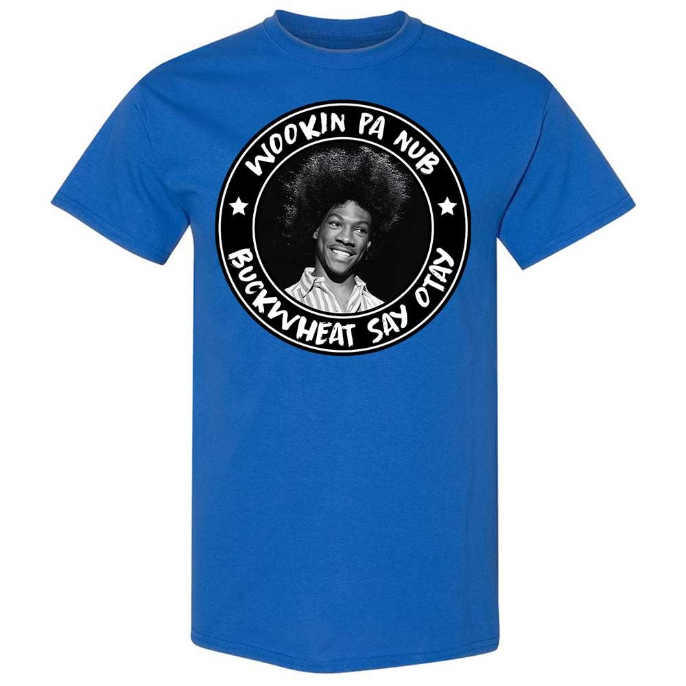 Buckwheat Say Otay - Royal - 3