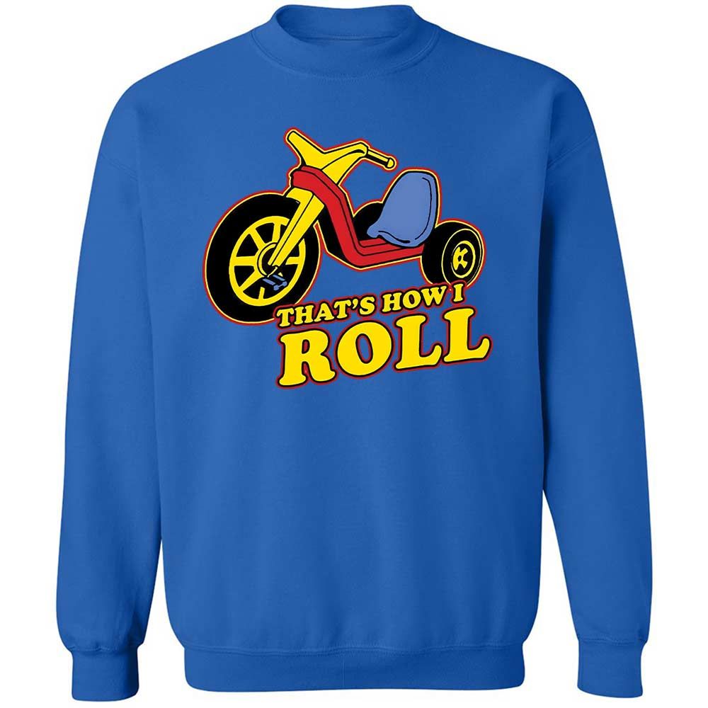 That's How I Roll - Royal - 3