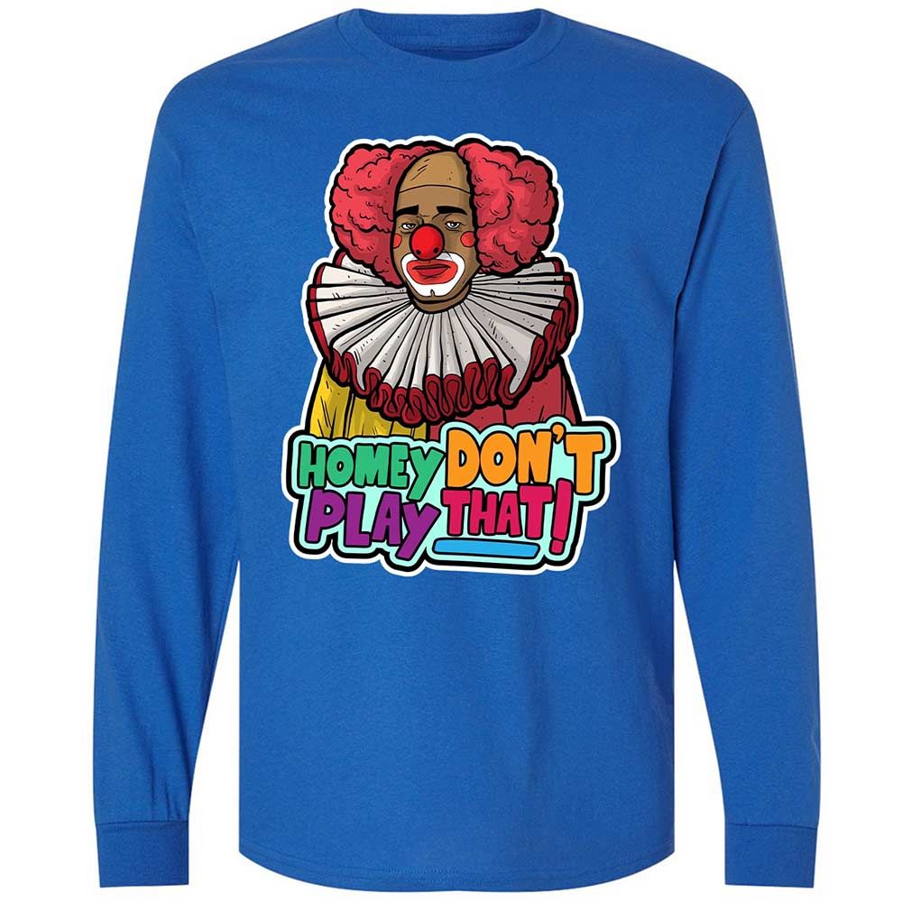 Homey Don't Play That - Royal - 3