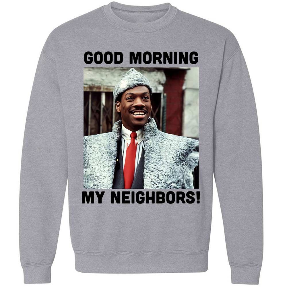 Good Morning My Neighbors - Sport Grey - 3