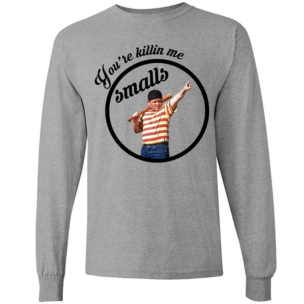 You’re killing me, Smalls - Sport Grey - 3