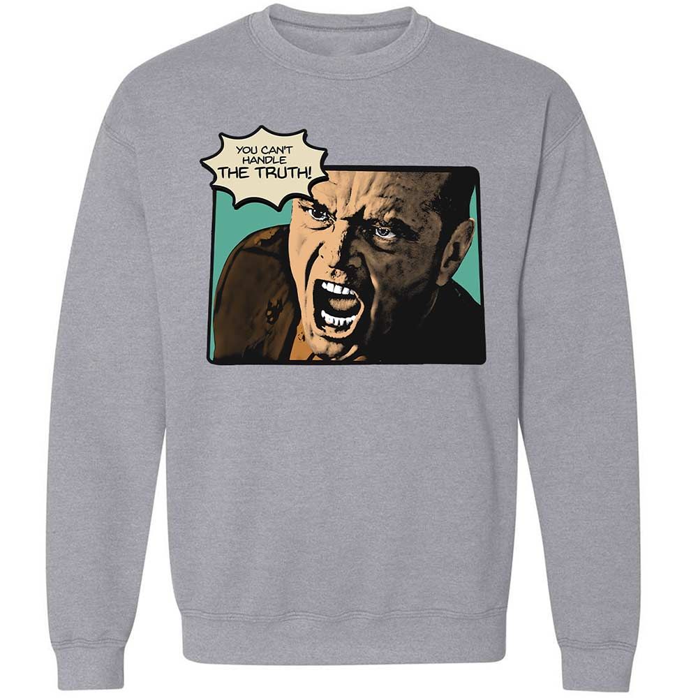 You Can't Handle The Truth - Sport Grey - 3