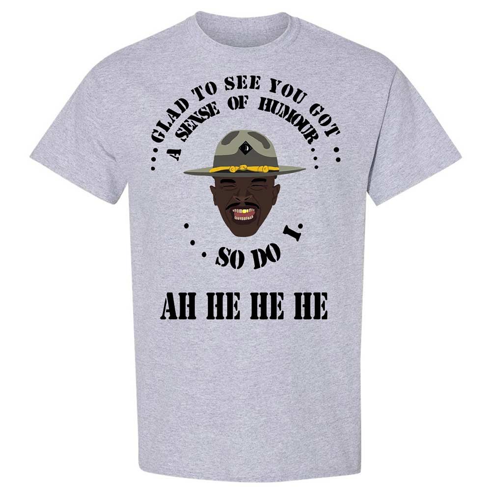 I'm glad to see you got a sense of humor - Sport Grey - 3