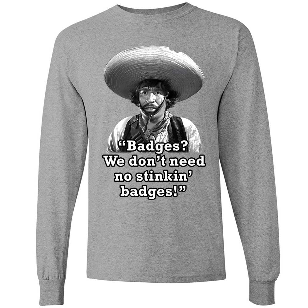 We don't need no stinkin' badges - Sport Grey - 3