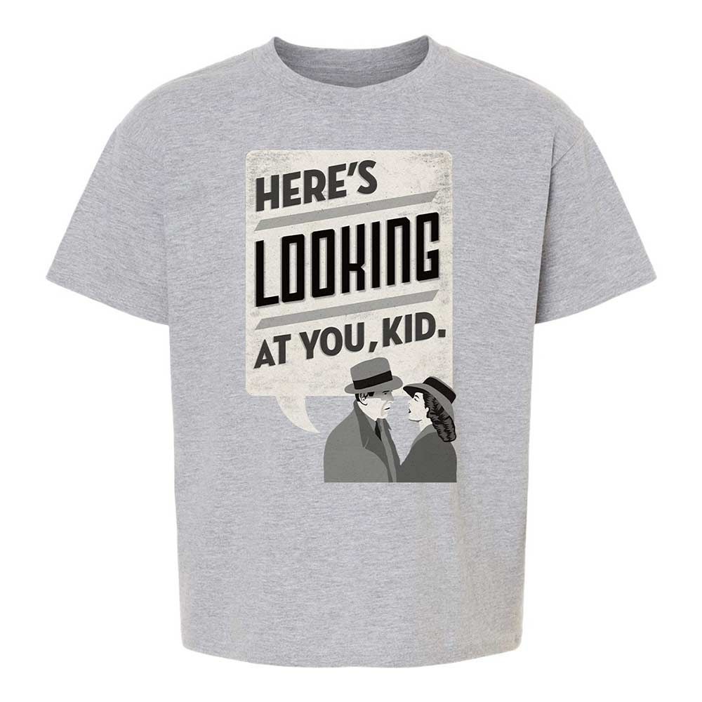 Here's Looking at You Kid - Sport Grey - 3