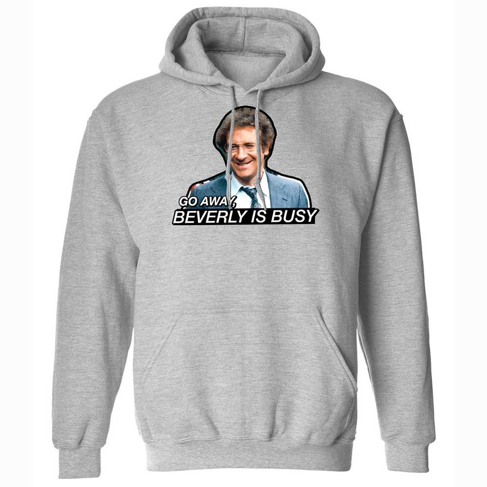 Go Away, Beverly is Busy - Sport Grey - 3