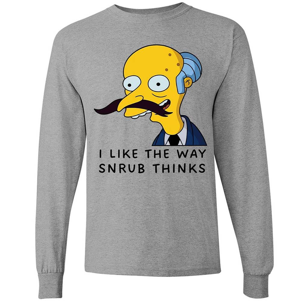 I Like the Way Snrub Thinks - Sport Grey - 3