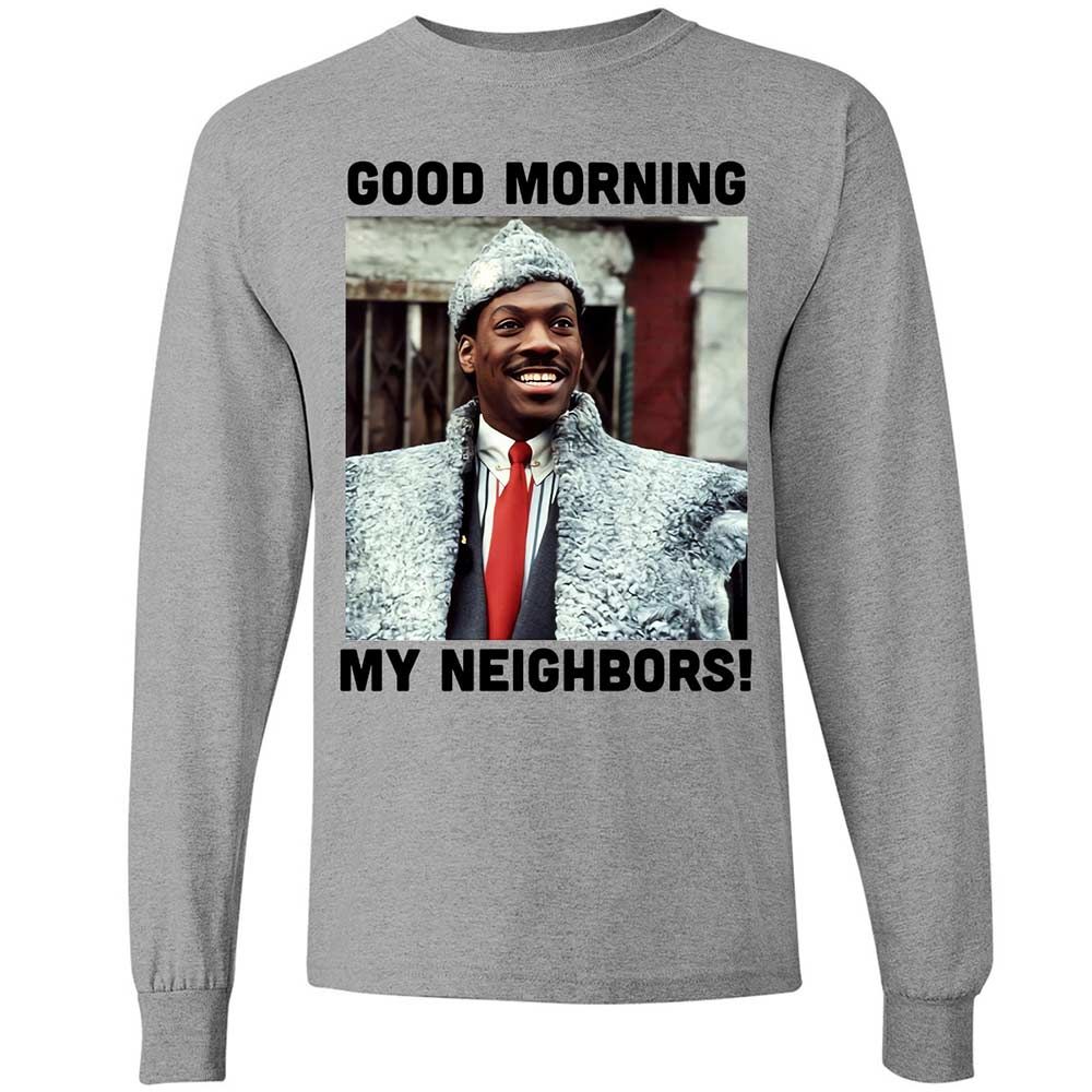 Good Morning My Neighbors - Sport Grey - 3