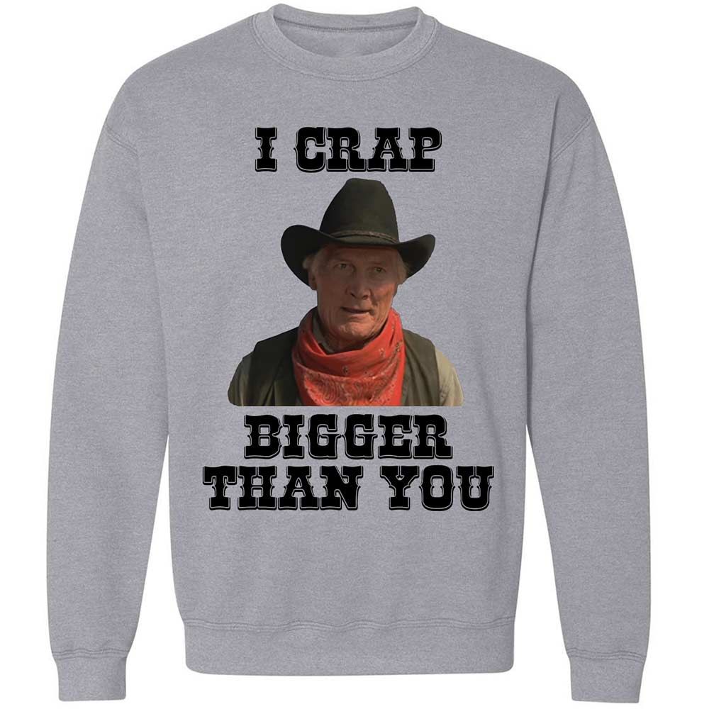 I Crap Bigger Than You - Sport Grey - 3