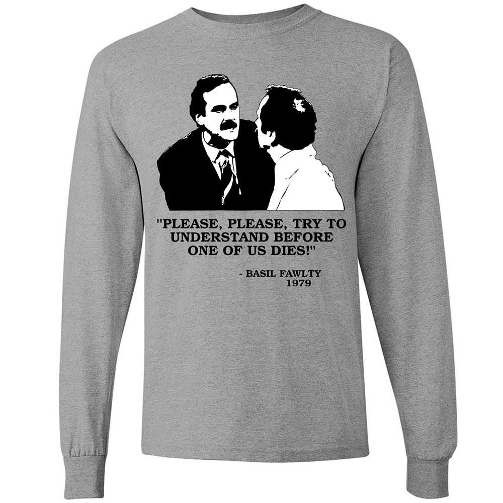 Please try to understand before one of us dies! - Sport Grey - 3