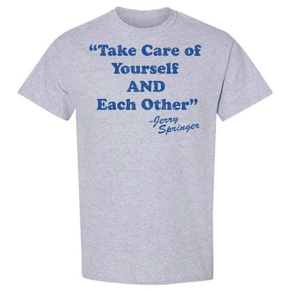 Take Of Yourself And Each Other - Sport Grey - 3