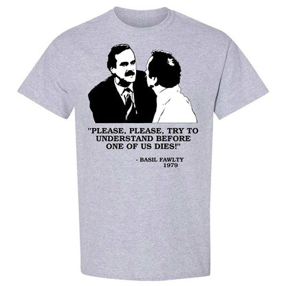Please try to understand before one of us dies! - Sport Grey - 3