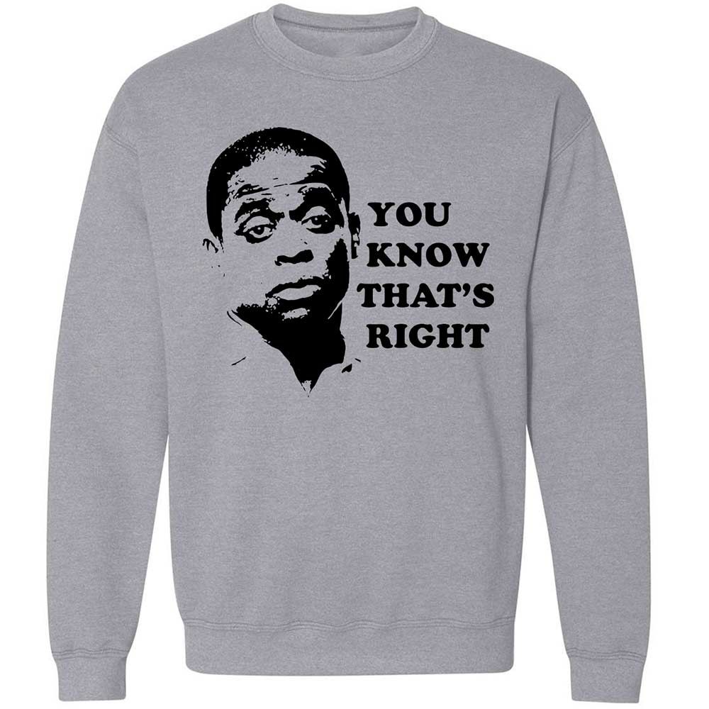 You Know That's Right - Sport Grey - 3