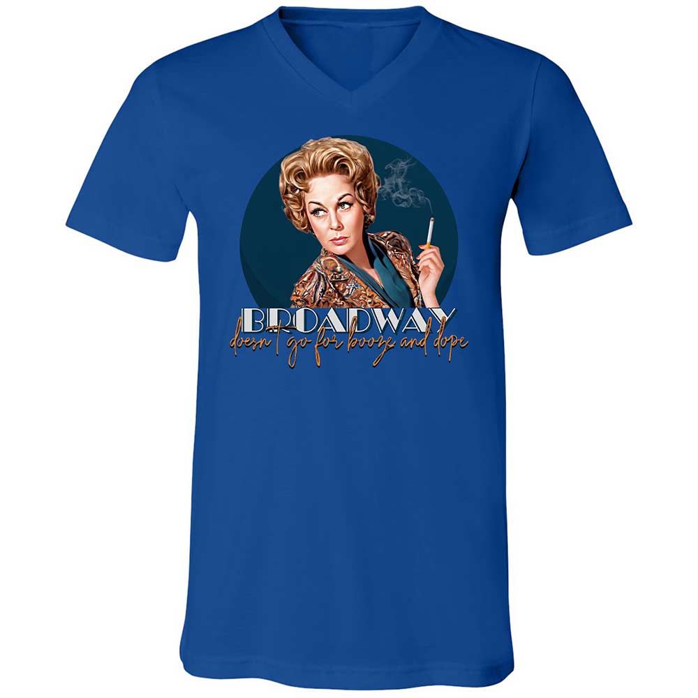 Broadway doesn't go for booze and dope - True Royal - 3