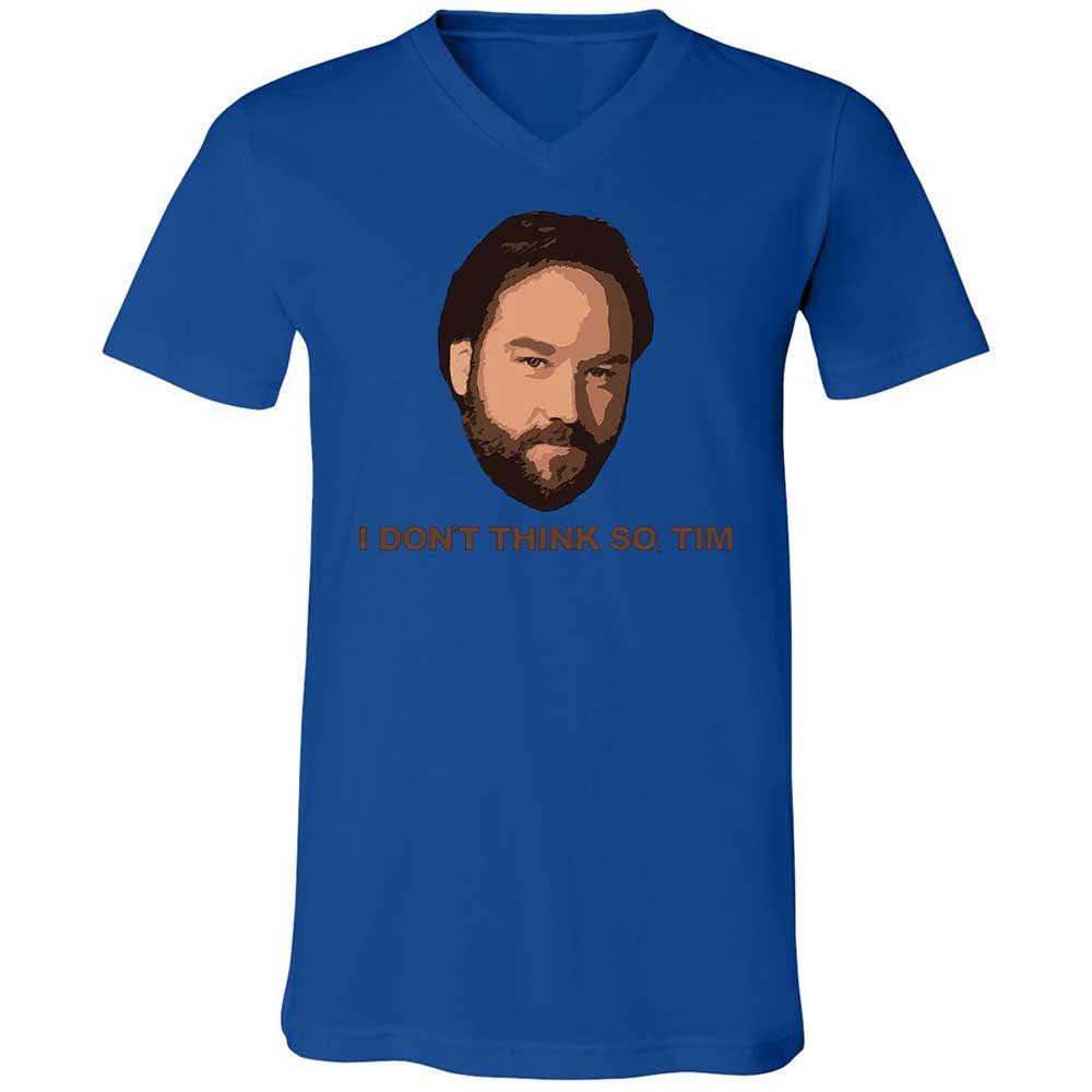 I Don't Think So Tim - True Royal - 3