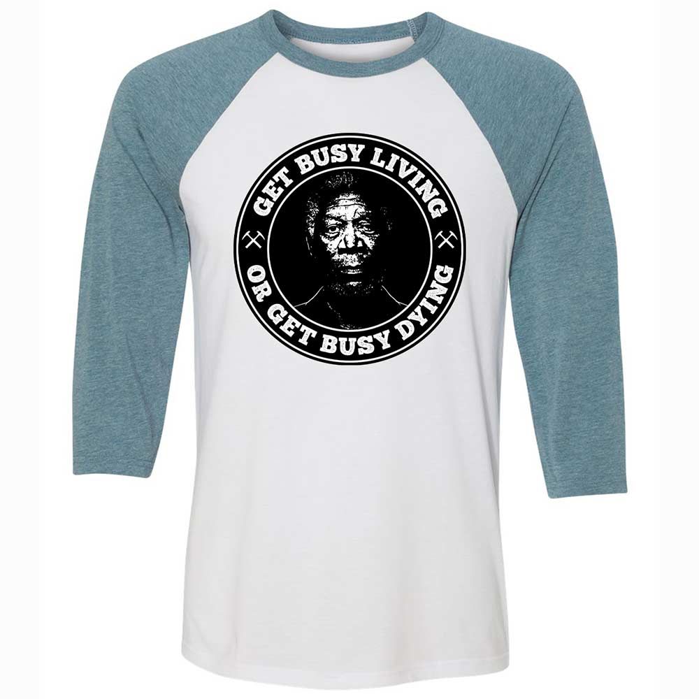 Get Busy Living or Get Busy Dying - White/Denim - 3