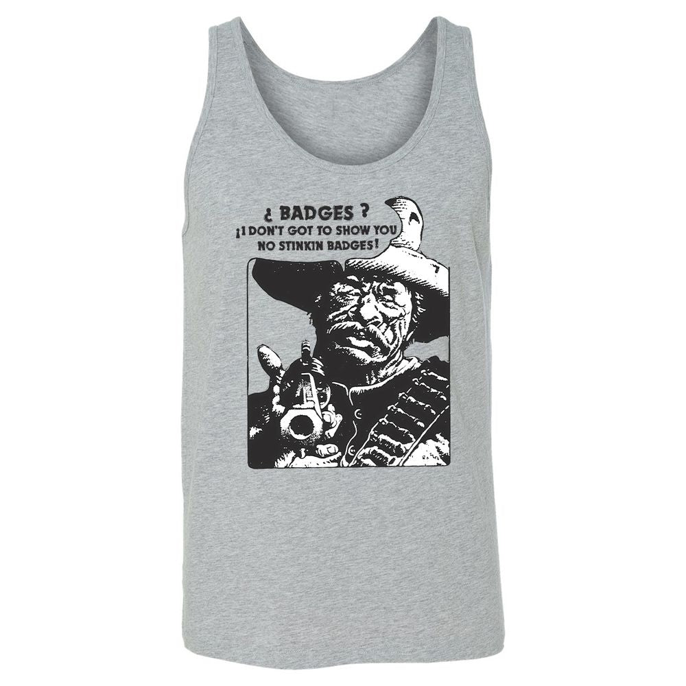 We Don't Need No Stinkin' Badges! - Athletic Heather - 4