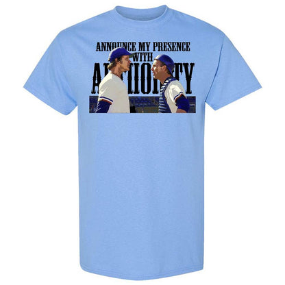 Announce my presence with authority - Carolina Blue - 4