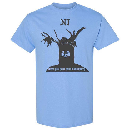 Ni When you don't have a shrubbery - Carolina Blue - 4