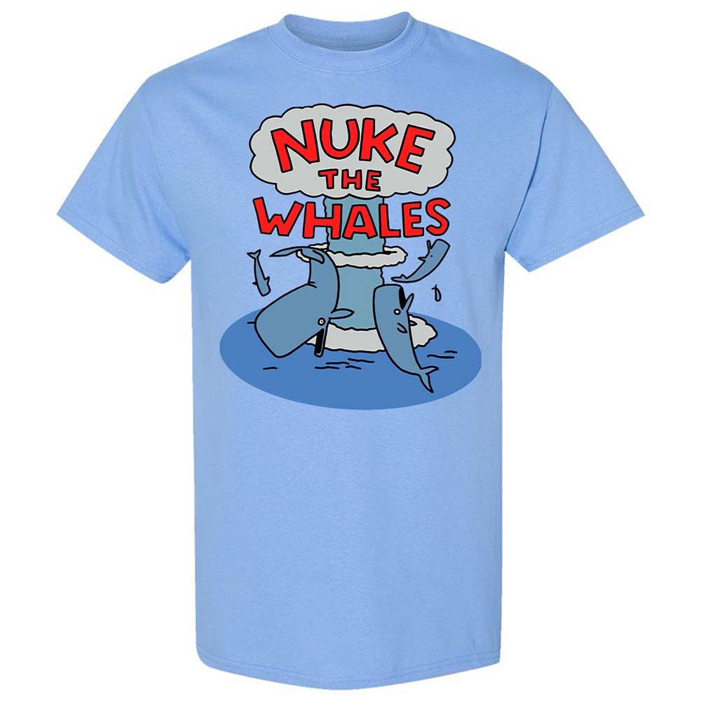 Nuke the Whales - Carolina Blue - 4