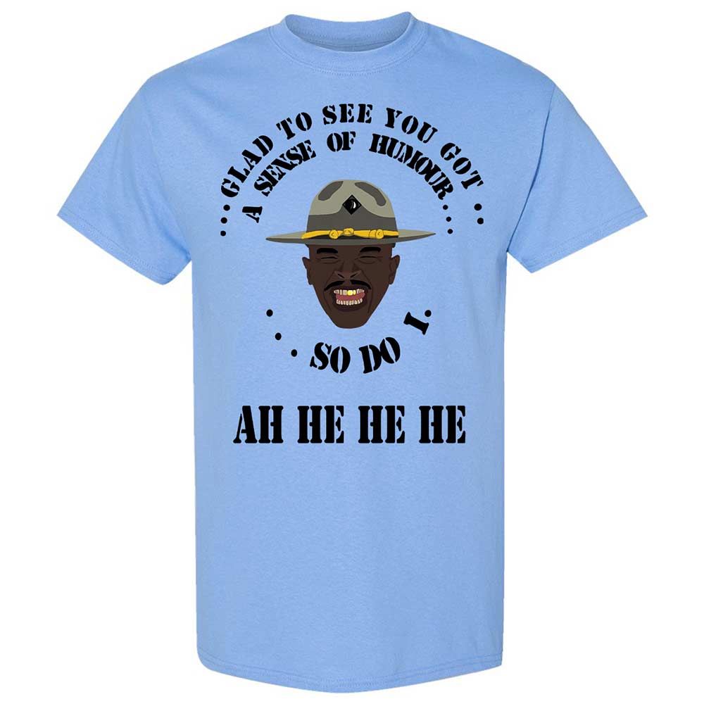 I'm glad to see you got a sense of humor - Carolina Blue - 4