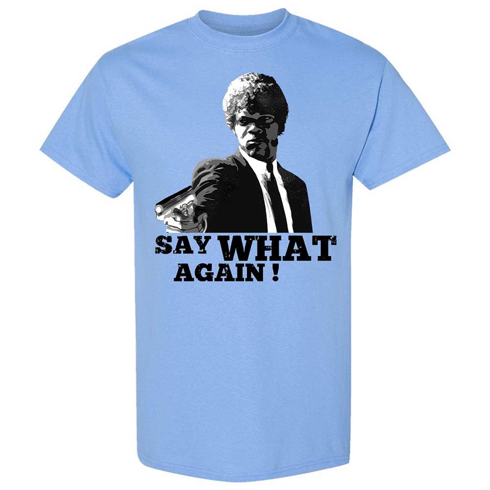 Say What Again - Carolina Blue - 4