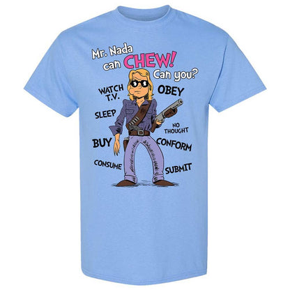 I have come here to chew bubblegum and kick ass - Carolina Blue - 4