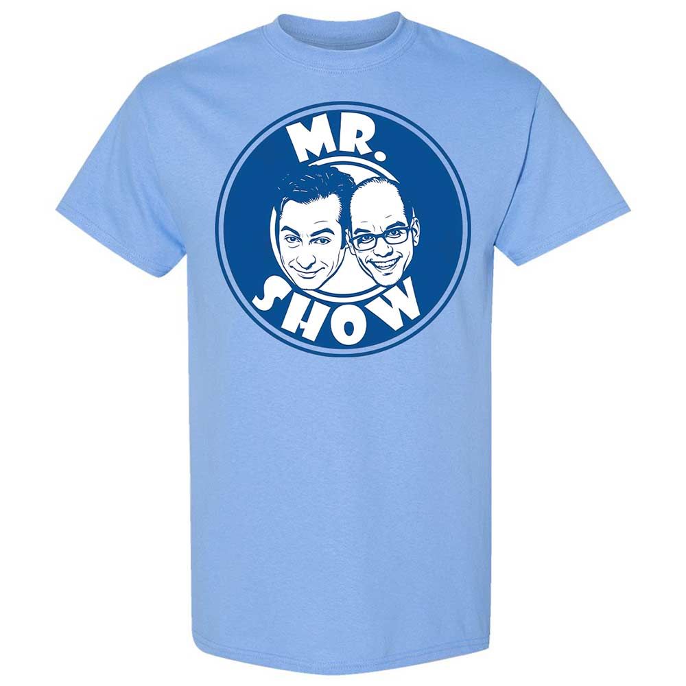 Mr Show - Carolina Blue - 4