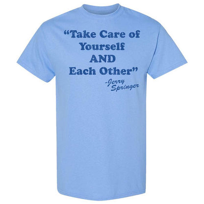 Take Of Yourself And Each Other - Carolina Blue - 4