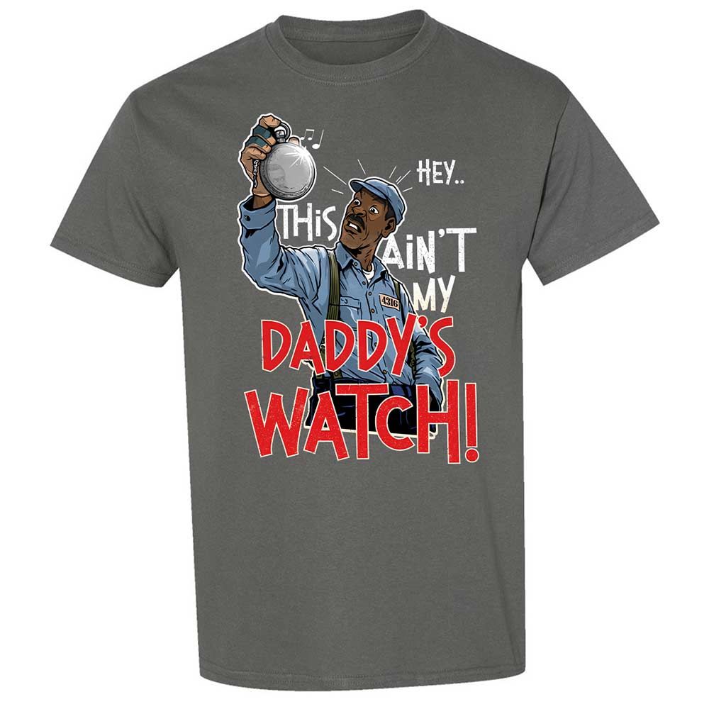 This Ain't My Daddy's Watch - Charcoal - 4