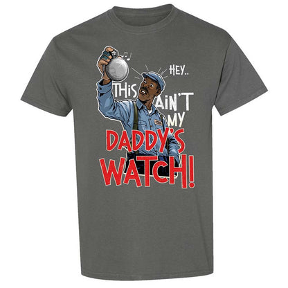 This Ain't My Daddy's Watch - Charcoal - 4